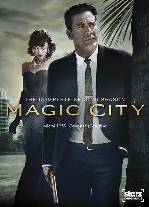 مسلسل Magic City الموسم الثانى كامل