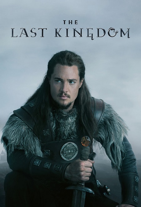 مسلسل The Last Kingdom الموسم الاول الحلقة 1