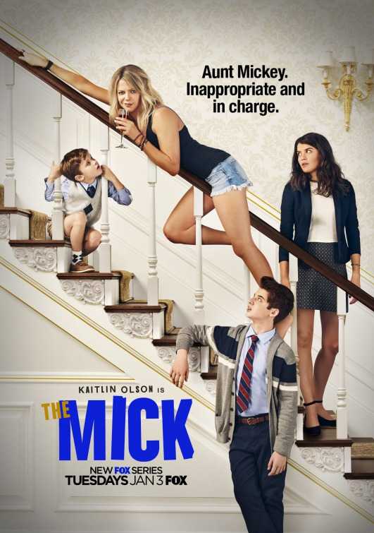 مسلسل The Mick الموسم الاول الحلقة 1