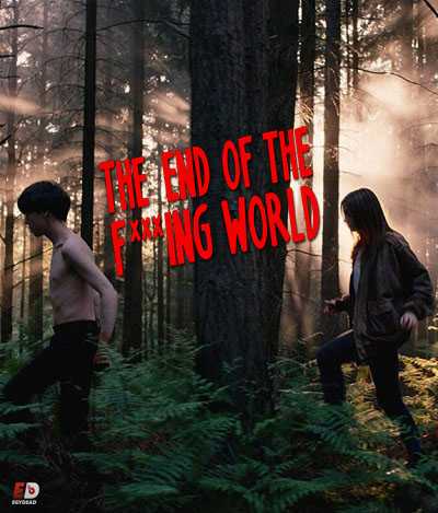 مسلسل The End Of The Fucking World الموسم الاول الحلقة 2 مترجمة