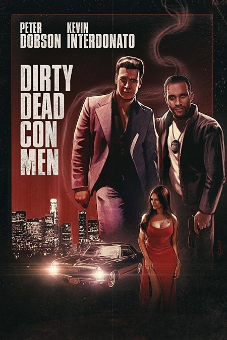 مشاهدة فيلم Dirty Dead Con Men 2018 مترجم