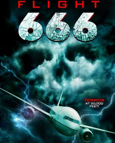 مشاهدة فيلم Flight 666 2018 مترجم