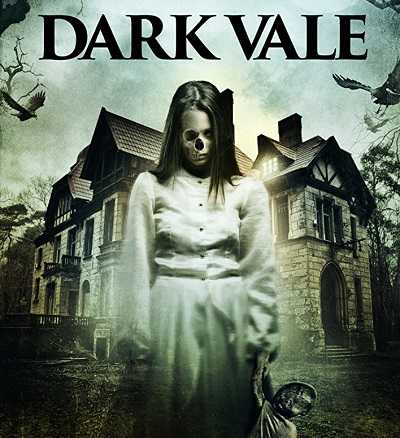 مشاهدة فيلم Dark Vale 2018 مترجم