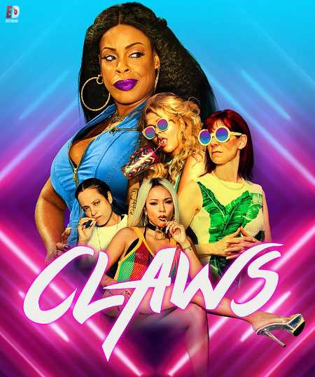 مسلسل Claws الموسم الثاني الحلقة 4 مترجمة