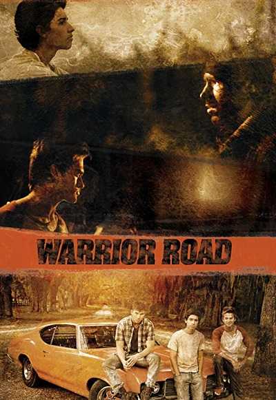 مشاهدة فيلم Warrior Road 2017 مترجم