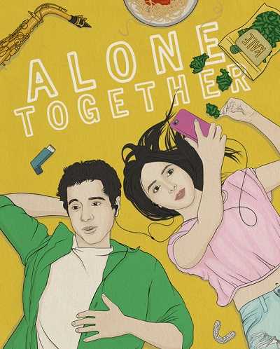 مسلسل Alone Together الموسم الثاني مترجم كامل