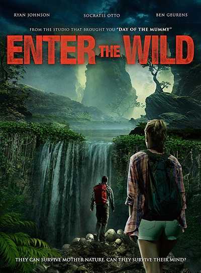 مشاهدة فيلم Enter The Wild 2018 مترجم