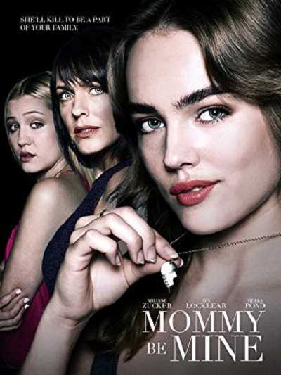 مشاهدة فيلم Mommy Be Mine 2018 مترجم