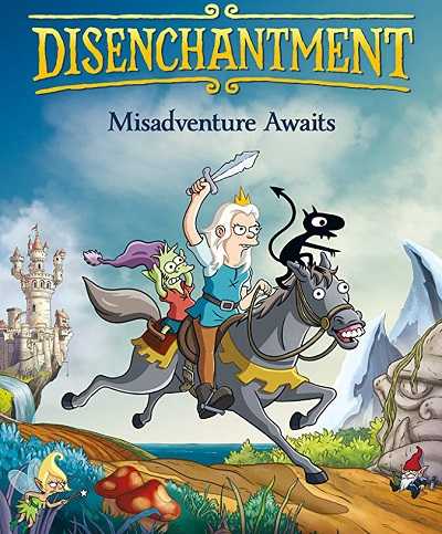 كرتون Disenchantment الموسم الاول الحلقة 6 مترجمة