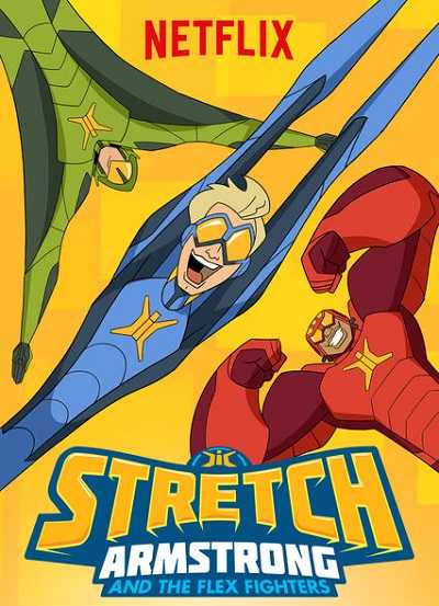 جميع مواسم Stretch Armstrong and the Flex Fighters مترجم كامل