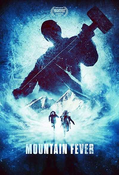 مشاهدة فيلم Mountain Fever 2017 مترجم