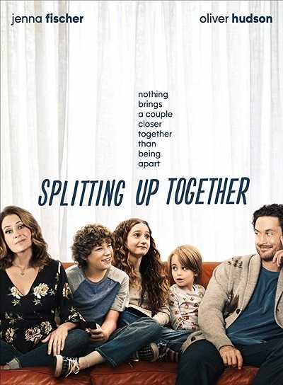 جميع مواسم مسلسل Splitting Up Together مترجم كامل