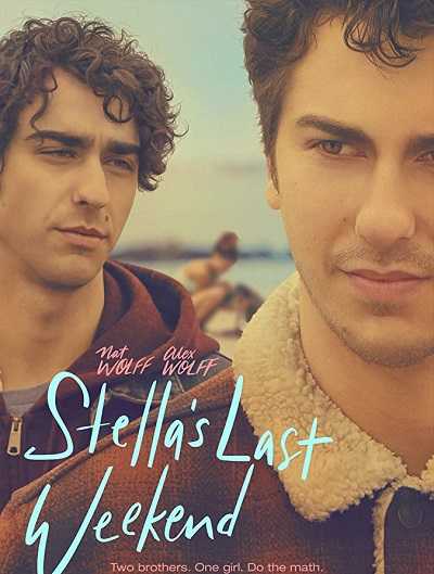 مشاهدة فيلم Stellas Last Weekend 2018 مترجم