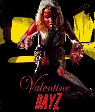 مشاهدة فيلم Valentine DayZ 2018 مترجم