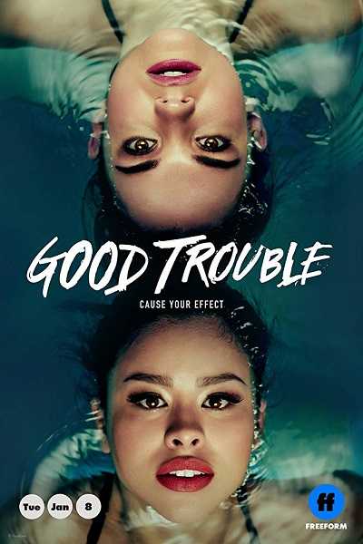 مسلسل Good Trouble الموسم الاول الحلقة 8 مترجمة