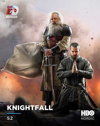 مسلسل Knightfall الموسم 2 الحلقة 1