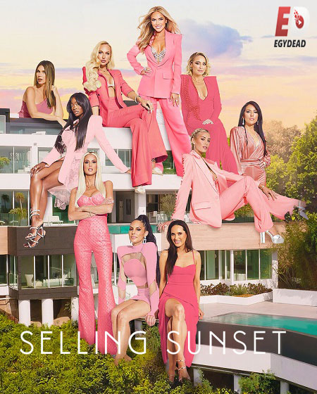 برنامج Selling Sunset الموسم الخامس الحلقة 2 مترجمة