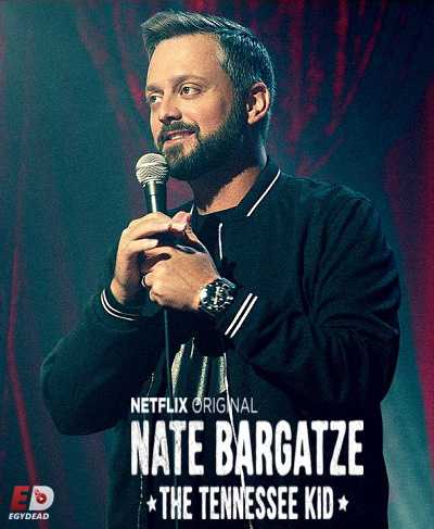 عرض Nate Bargatze The Tennessee Kid 2019 مترجم