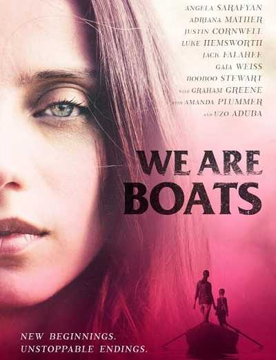 مشاهدة فيلم We Are Boats 2018 مترجم