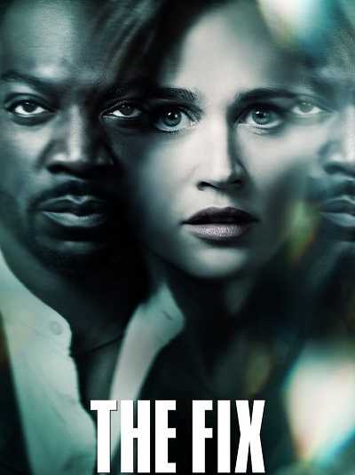 مسلسل The Fix الموسم الاول الحلقة 9 مترجمة