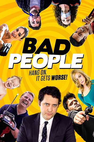 مشاهدة فيلم Bad People 2016 مترجم