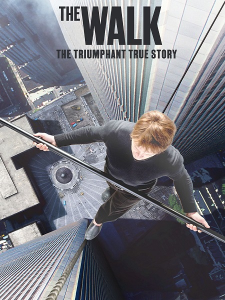 مشاهدة فيلم The Walk 2015 مترجم