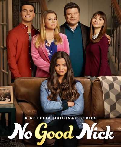 مسلسل No Good Nick الموسم الاول مترجم كامل