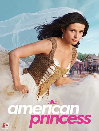 مسلسل American Princess الموسم الاول مترجم كامل