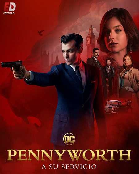 مسلسل Pennyworth الموسم الاول الحلقة 8