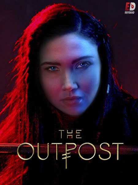 مسلسل The Outpost الموسم الثالث الحلقة 5