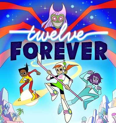 كرتون Twelve Forever الموسم الاول الحلقة 10 مترجم