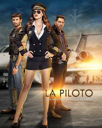 مسلسل La Piloto الموسم الاول الحلقة 19 مترجمة