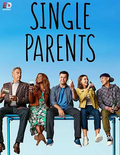 مسلسل Single Parents الموسم الثاني الحلقة 7 مترجمة