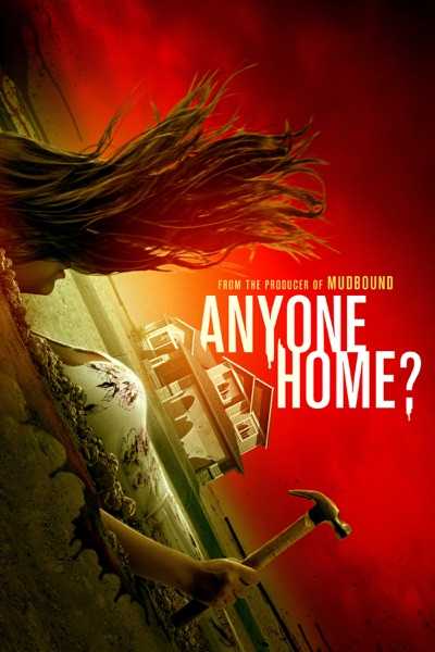 مشاهدة فيلم Anyone Home 2018 مترجم