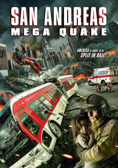 مشاهدة فيلم San Andreas Mega Quake 2019 مترجم