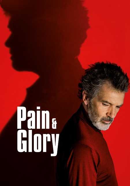 مشاهدة فيلم Pain and Glory 2019 مترجم