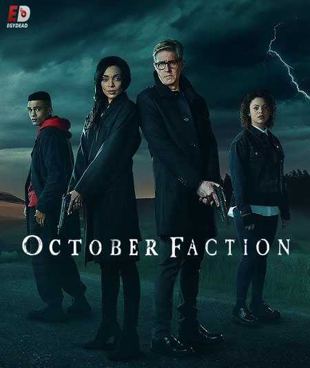 مسلسل October Faction الموسم الاول الحلقة 10 مترجمة