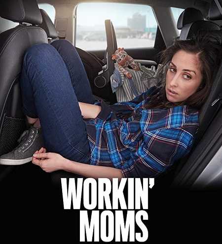 مسلسل Workin Moms الموسم الاول الحلقة 2 مترجمة