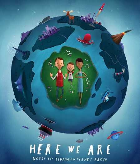 فيلم Here We Are Notes for Living on Planet Earth 2020 مترجم