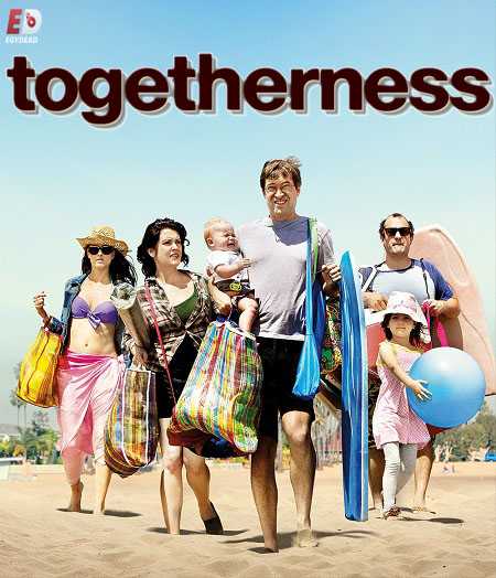 مسلسل Togetherness الموسم الاول كامل