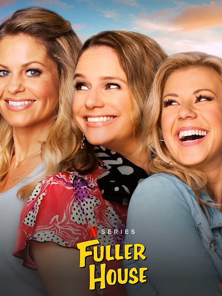 جميع مواسم مسلسل Fuller House مترجم كامل