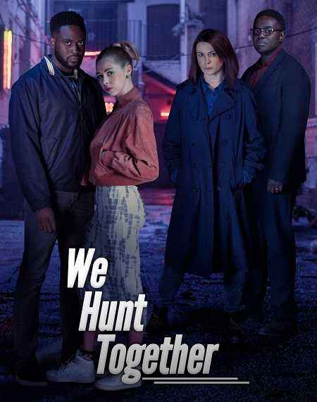 مسلسل We Hunt Together الموسم الاول الحلقة 2