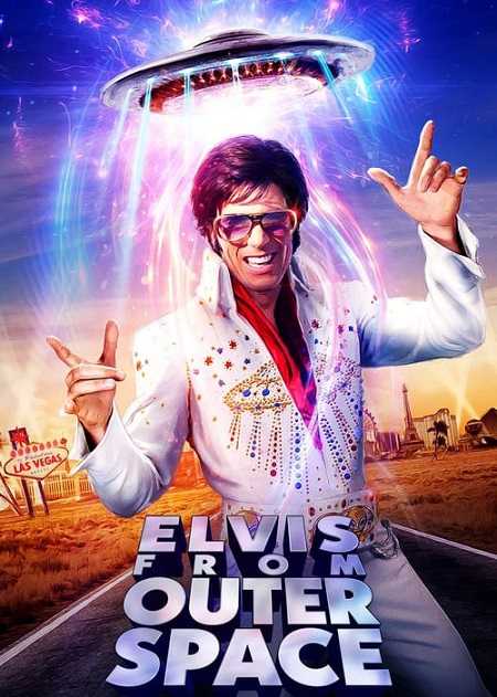 فيلم Elvis from Outer Space 2020 مترجم