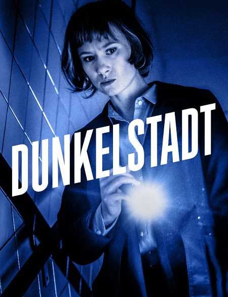 مسلسل Dunkelstadt الموسم الاول الحلقة 4