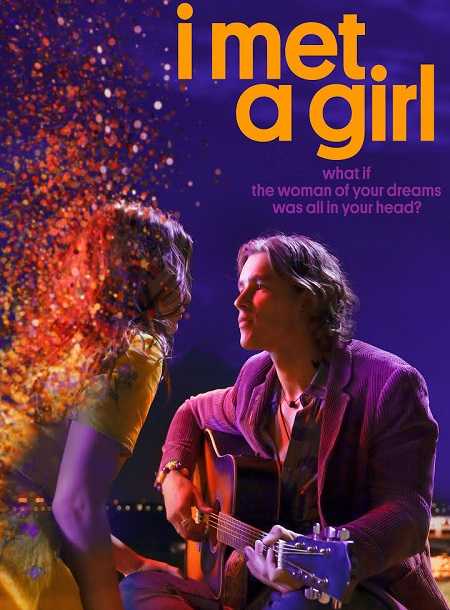 فيلم I Met a Girl 2020 مترجم