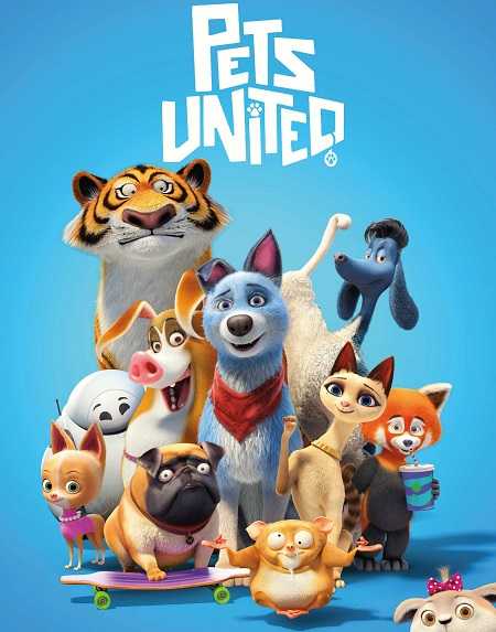 فيلم Pets United 2019 مترجم