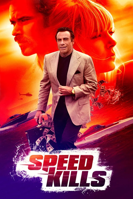 مشاهدة فيلم Speed Kills 2018 مترجم