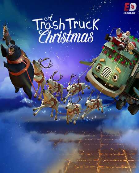 مشاهدة فيلم A Trash Truck Christmas 2020 مترجم