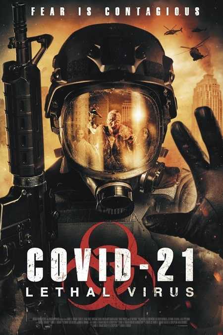 فيلم COVID-21 Lethal Virus 2021 مترجم