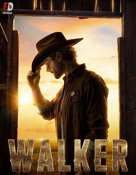 مسلسل Walker الموسم الاول الحلقة 3 مترجمة